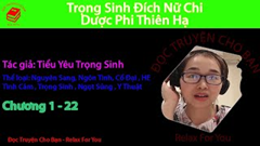 [HV] Trọng Sinh Đích Nữ Chi Dược Phi Thiên Hạ